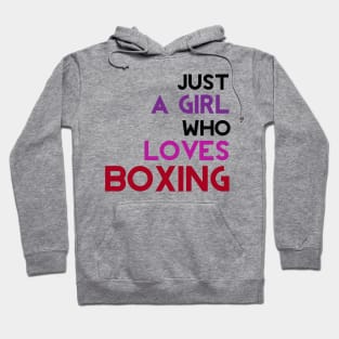 Just a girl who loves boxing Hoodie